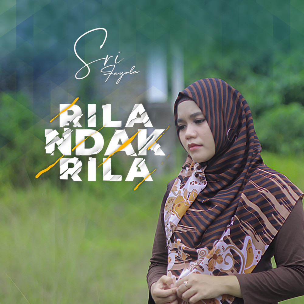 Rila Ndak Rila