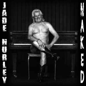 อัลบัม Naked ศิลปิน Jade Hurley