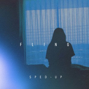 Listen to Fling (Sped Up) song with lyrics from 松咲リエ