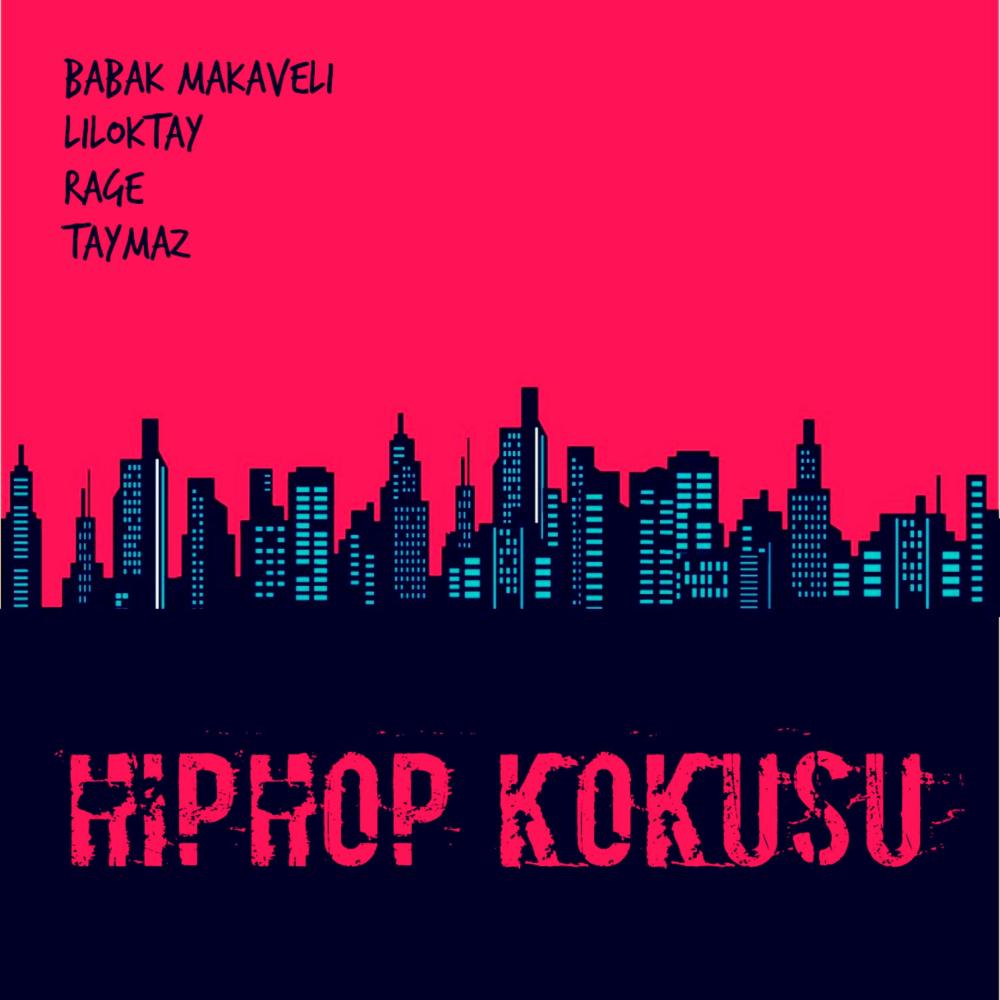 HipHop Kokusu(feat. Hamid Rage, Taymaz & Liloktay) (Explicit)