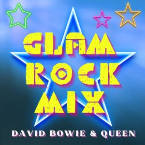 Album Glam Rock Mix: David Bowie & Queen from Queen