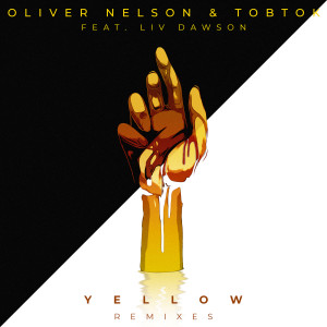 Oliver Nelson的專輯Yellow (feat. Liv Dawson) [Remixes]