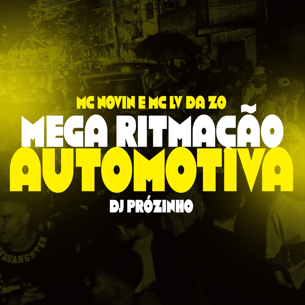 Mega Ritmação Automotiva (Explicit)