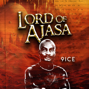 Album Lord Of Ajasa from 9ice