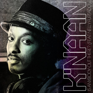 Is Anybody Out There? (Richard Dinsdale Club Mix) dari K'naan
