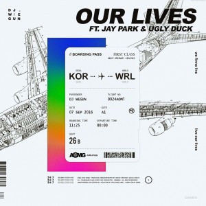 ดาวน์โหลดและฟังเพลง Our Lives (Explicit) พร้อมเนื้อเพลงจาก DJ Wegun
