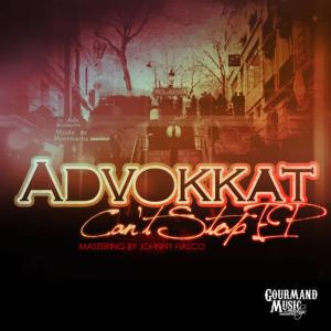 ดาวน์โหลดและฟังเพลง Can´t Stop พร้อมเนื้อเพลงจาก Advokkat