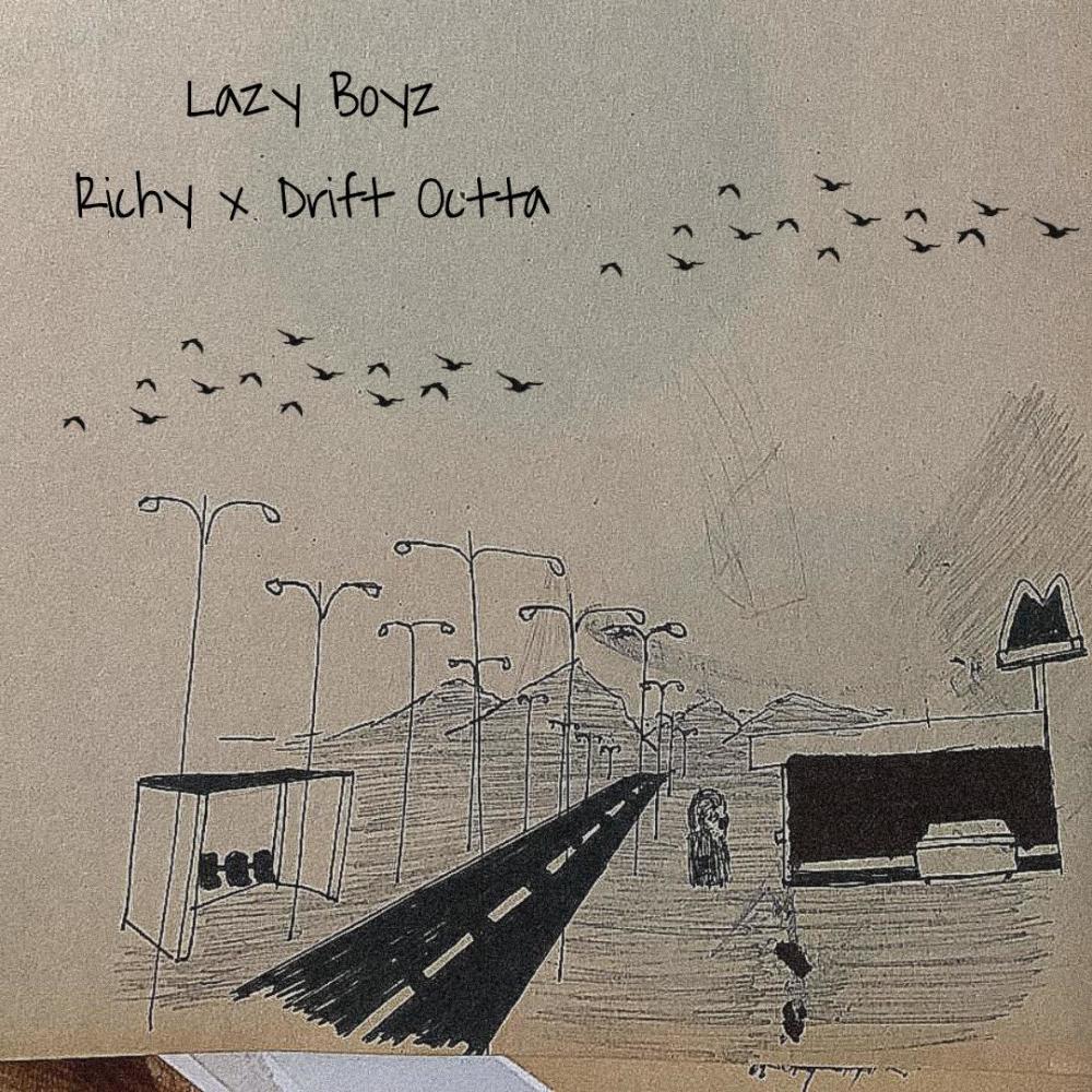 Lazy Boyz (feat. Richy R) (Explicit)