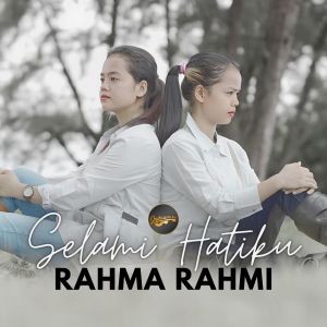 Album Selami Hatiku oleh Rahma Rahmi