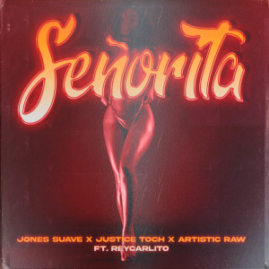 Listen to Señorita (Instrumental) song with lyrics from Jones Suave