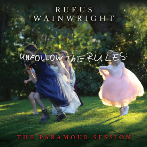 Unfollow the Rules (The Paramour Session; Live)