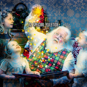 12 Special Yuletide dari Christmas Eve
