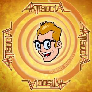 Listen to Antisocial song with lyrics from Robert Russell