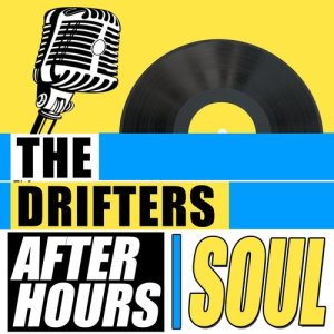 The Drifters的專輯The Drifters - Afterhours Soul