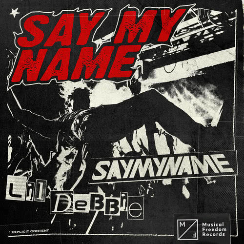 Say My Name (Explicit)
