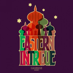 Tony Moore的專輯Eastern Intrigue