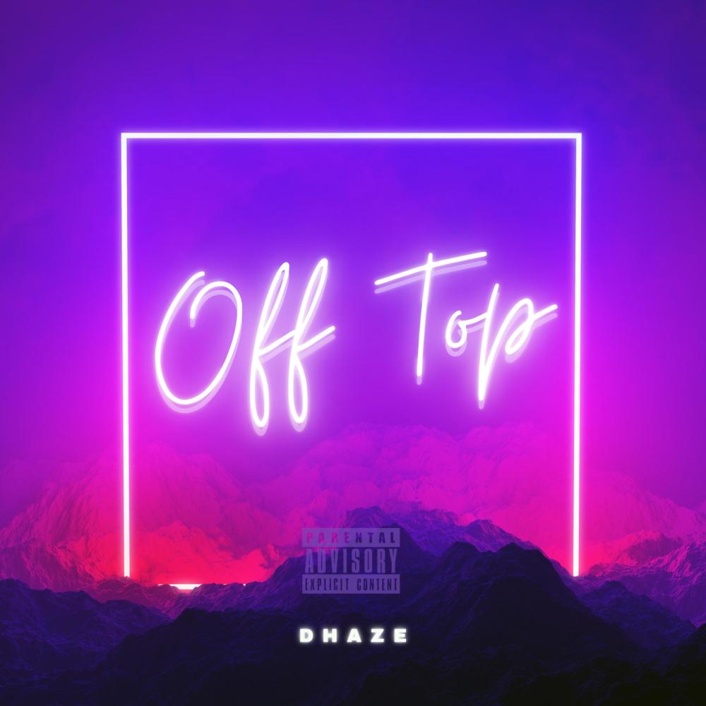 Off Top (Explicit)