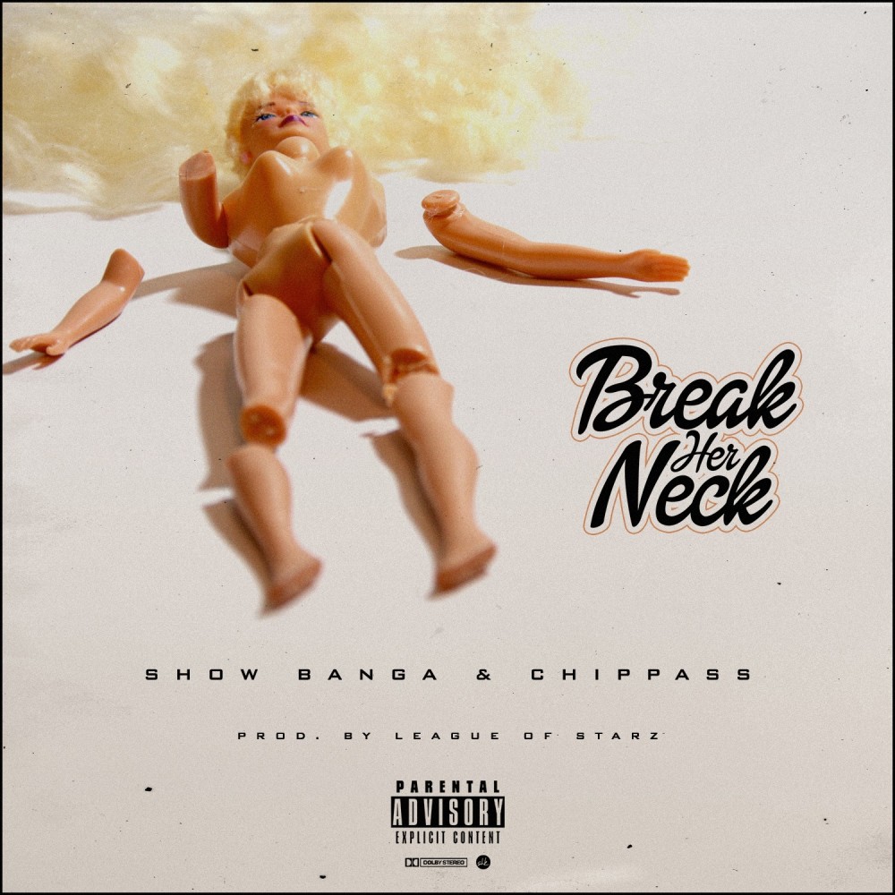 Break Her Neck (Explicit)