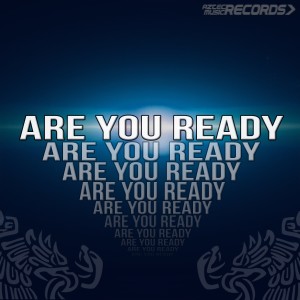 Dengarkan Are You Ready (Original Mix) lagu dari DJ Viktor Garcia dengan lirik