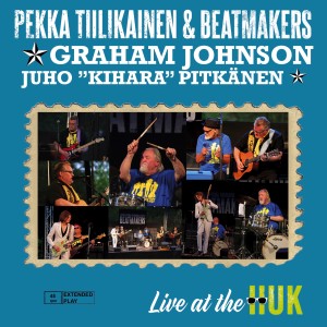 Pekka Tiilikainen & Beatmakers的專輯Live at the Huk
