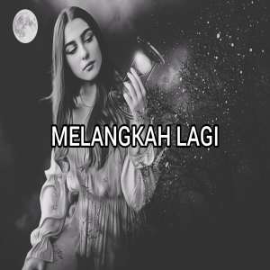 Album MELANGKAH LAGI from Rabbani