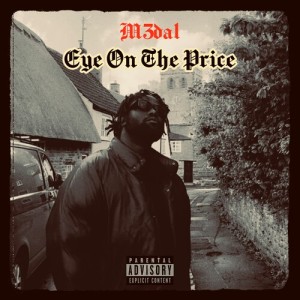 收聽M3dal的Eye on the Price (Explicit)歌詞歌曲