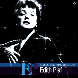 收聽Edith  Piaf的Notre Dame De Paris歌詞歌曲