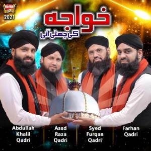 Listen to Khuwaja Ki Chatti song with lyrics from Asad Raza Attari