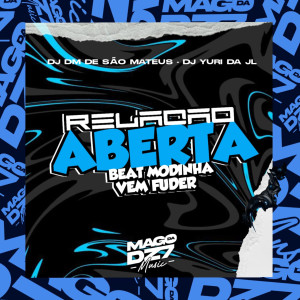 อัลบัม Relação Aberta X Beat Modinha Vem Fuder (Explicit) ศิลปิน DJ DM DE SÃO MATEUS