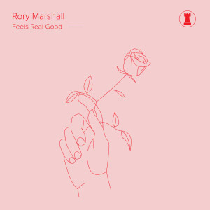Dengarkan Feels Real Good (Tom Evans' Fornication Mix) lagu dari Rory Marshall dengan lirik