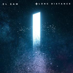 Listen to Long Distance song with lyrics from El Sam