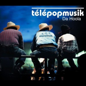 ดาวน์โหลดและฟังเพลง Da Hoola (Jacknife Lee Remix) พร้อมเนื้อเพลงจาก Telepopmusik