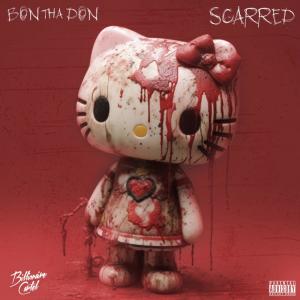Album Scarred (Explicit) oleh Bon Tha Don