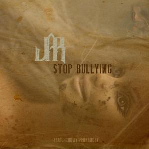 收听JAR的Stop Bullying (feat. Chowy Fernandez)歌词歌曲