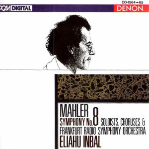 อัลบัม Mahler: Symphony No. 8 ศิลปิน Frankfurt Radio Symphony