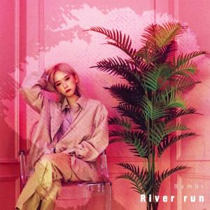 อัลบัม River Run ศิลปิน 밤비