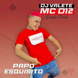 Album Papo Esquisito from MC D12