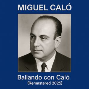 Listen to Para el Recuerdo (A Fiore) (Remastered 2025) song with lyrics from Miguel Caló