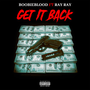 Album Get It Back (Explicit) from Ray Ray