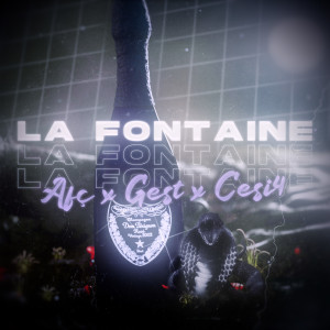 Album LA FONTAINE (Explicit) from Gest