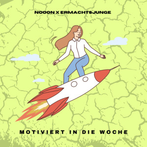 Album Motiviert in die Woche from NoooN