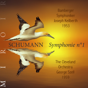 Album Schumann : symphonie n°1, Le Printemps (Miroir) from George Szell