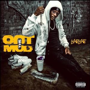 Yae Yae的專輯Out The Mud (Explicit)