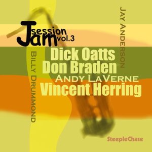 Don Braden的專輯Jam Session Vol. 3
