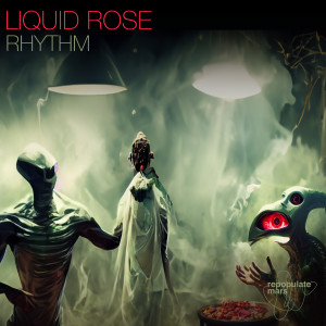 收聽Liquid Rose的Rhythm歌詞歌曲