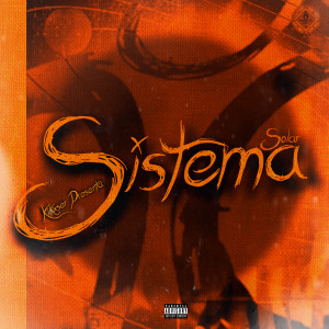 ดาวน์โหลดและฟังเพลง Sistema Solar พร้อมเนื้อเพลงจาก Kikxser