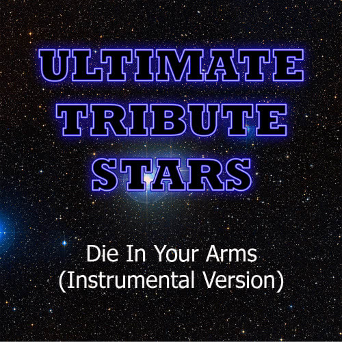 Justin Bieber - Die in Your Arms (Instrumental Version)