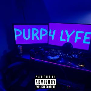 Album Purp4Lyfe (Explicit) from 