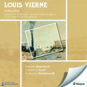 Paul-Marie Verlaine的專輯Vierne, L.: Spleens Et Detresses / 4 Poemes Grecs / 5 Poemes De Baudelaire