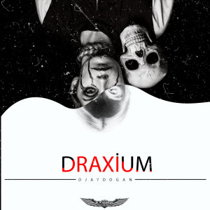 Listen to Draxium song with lyrics from DJ Aydogan